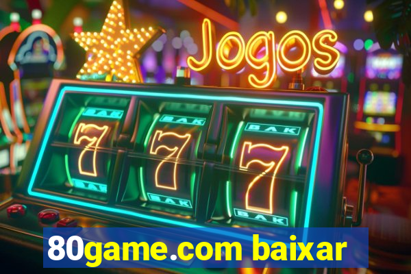 80game.com baixar